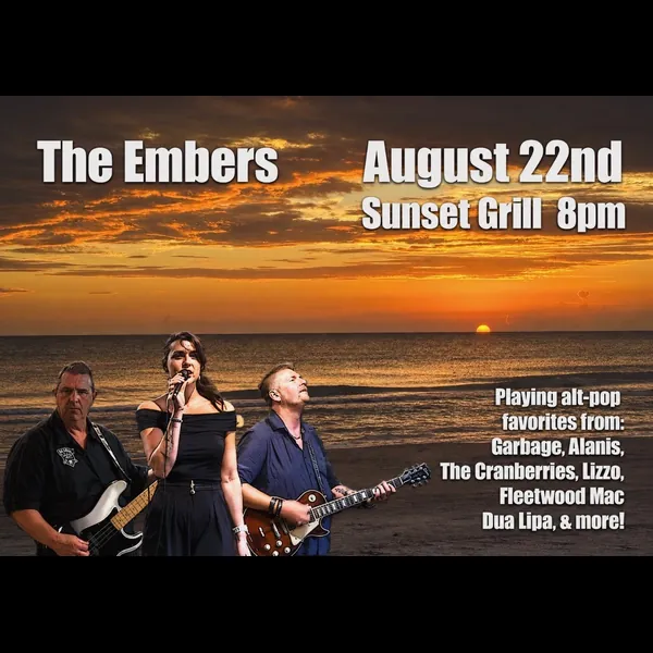The Embers KC playing Sunset Grill in Overland Park on Aug. 22 at 8 p.m.